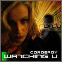 Corderoy - Watching U