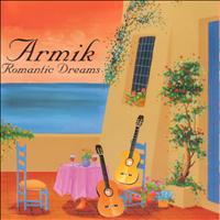 Armik - Romantic Dreams