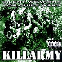 Killarmy - Silent Weapons For Quiet Wars (Explicit)