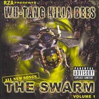 Wu-Tang Clan - Wu-Tang Killa Bees: The Swarm (Explicit)