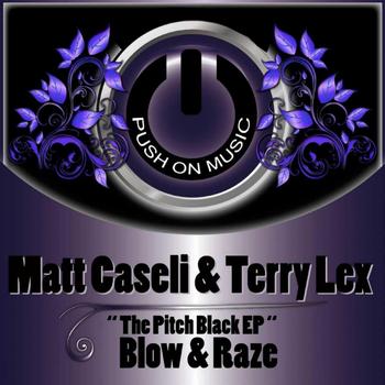 Matt Caseli, Terry Lex - The Pitch Black EP