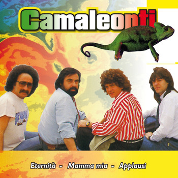 I Camaleonti - Camaleonti