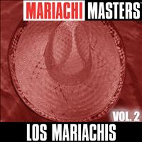 Los Mariachis - Mariachi Masters  Vol.2