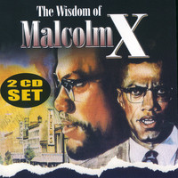 Malcolm X - The Wisdom of Malcolm X Vol. 1