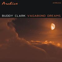 Buddy Clark - Vagabond Dreams