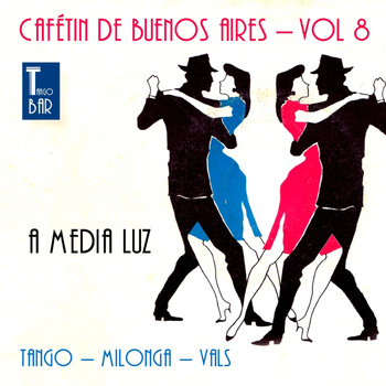 Various Artists - Cafetin De Buenos Arires, Vol. 8