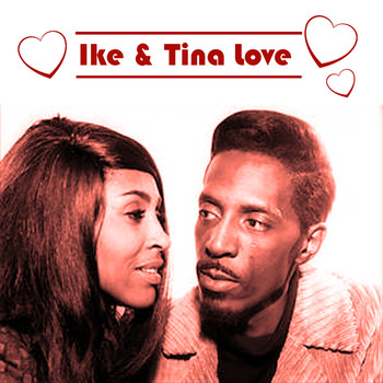 Ike & Tina Turner - Ike & Tina LOVE