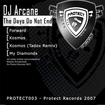 DJ Arcane - The Days Do Not End