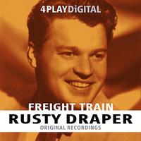 Rusty Draper - Freight Train - 4 Track EP