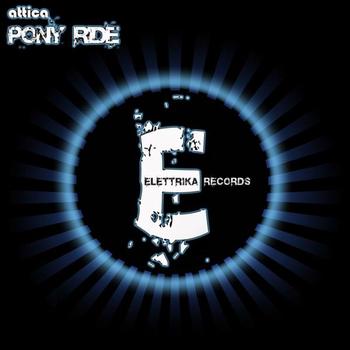 Attica - Ponyride