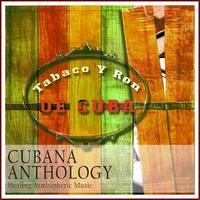 Joel Hierrezuelo - Cubana Anthology