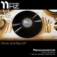 Aerodroemme - Dinner and Disco - EP