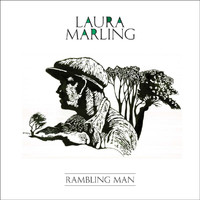 Laura Marling - Rambling Man
