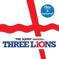 The Squad - 3 Lions 2010 [Asda Choir Version] (Asda Choir Version)