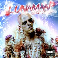 Lunaman - Get It Up (Explicit)