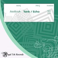 Aoo&ooA - Tank/Echo