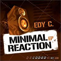 Edy C. - Minimal Reaction EP