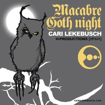 Cari Lekebusch - Macabre / Goth Night