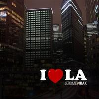 Jerome Noak - I love L.A.