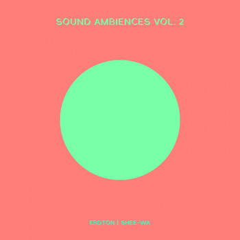 Erdton & Shee-wa - Erdton Sound Ambiences, Vol. 2