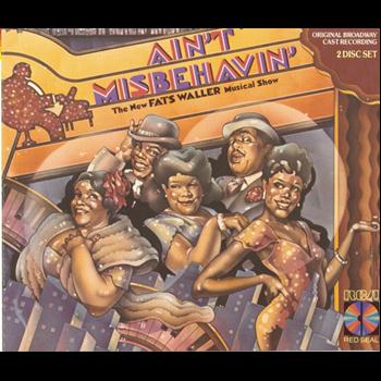 Original Broadway Cast of Ain't Misbehavin' - Ain't Misbehavin' (Original Broadway Cast Recording)