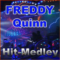 Freddy Quinn - Hit-Medley