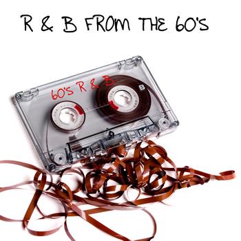 Various Artists - R&B FROM The 60's