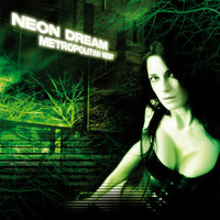 Neon Dream - Metropolitan West