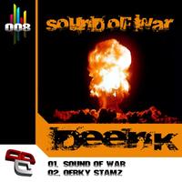 Deenk - Sound Of War