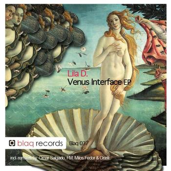 Lila D. - Venus Interface EP