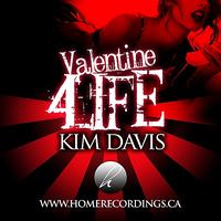 Kim Davis - Valentine 4 Life - EP