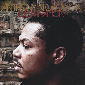 Anthony Nicholson - Destination