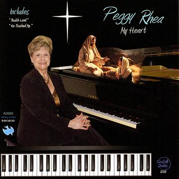 Peggy Rhea - My Heart