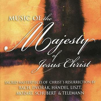 Various Artists - Music of the Majesty of Jesus Christ