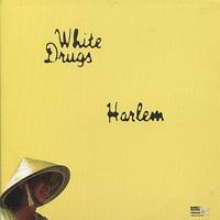 White Drugs - Harlem (Explicit)
