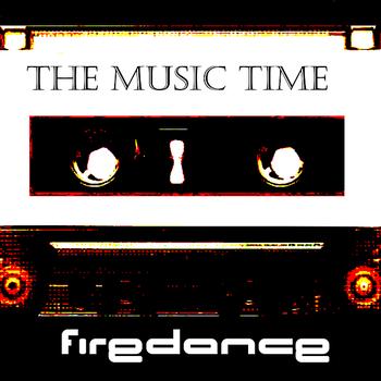Firedance - The Music Time
