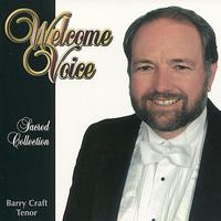 Barry Craft - Welcome Voice