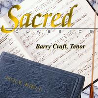 Barry Craft - Sacred Classics