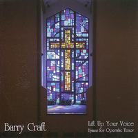 Barry Craft - Lift Up Your Voice