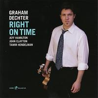 Graham Dechter - Right On Time