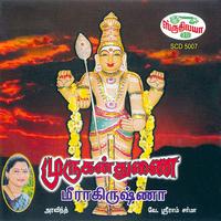 Meerakrishna - Murugan Thunai
