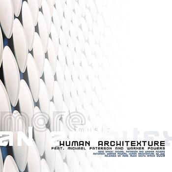 Michael Paterson - Human Architexture One