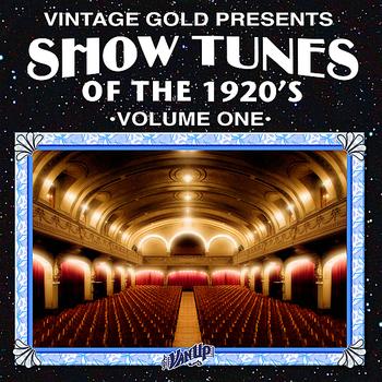 Various Artists - Show Tunes of the 1920's Vol. 1