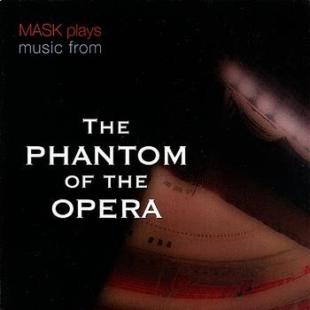 Mask - Music from the Motion Picture "The Phantom of the Opera"
