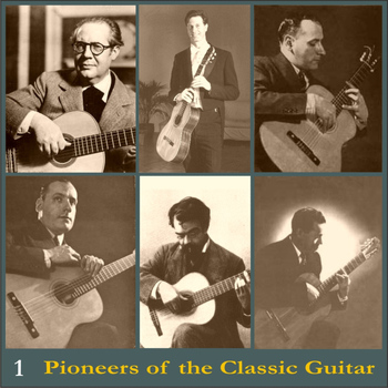 Andrés Segovia - Pioneers of the Classic Guitar, Volume 1 - Records 1944