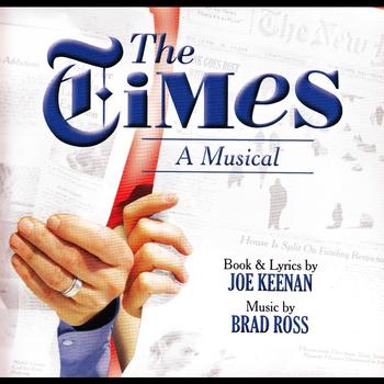 Brad Ross - The Times: A Musical