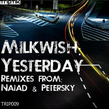 Milkwish - Yesterday