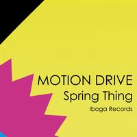Motion Drive - Spring Thing