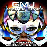 GMJ - Twisted Space EP