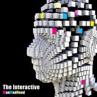 The Interactive - ManMadHead
